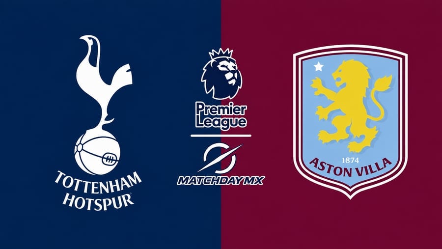 Tottenham vs Aston Villa: Horario, dónde ver y guía completa de la Jornada 5 de Premier League